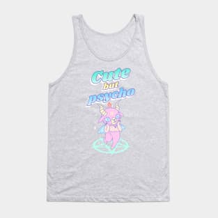 Cute But Psycho Tank Top